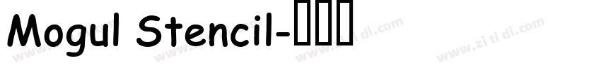 Mogul Stencil字体转换